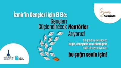 “İzmir Seninle” istekli mentörlerini arıyor