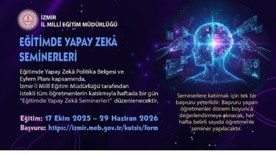 İzmir’de “Eğitimde Yapay Zekâ Seminerleri” Başlıyor
