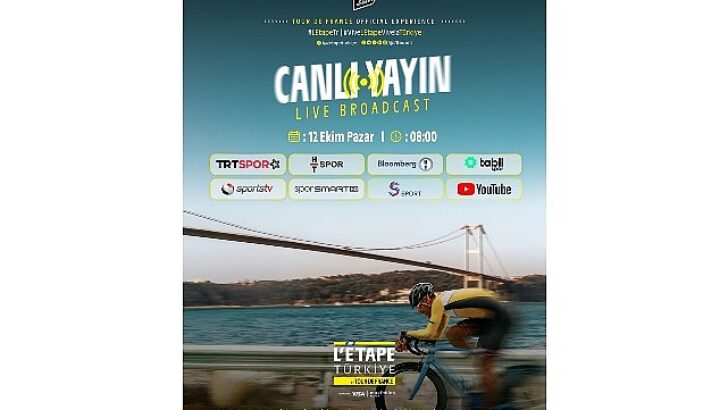 L’Étape Türkiye by Tour de France, 12 Ekim Pazar Günü Canlı Yayınla Ekranlarda