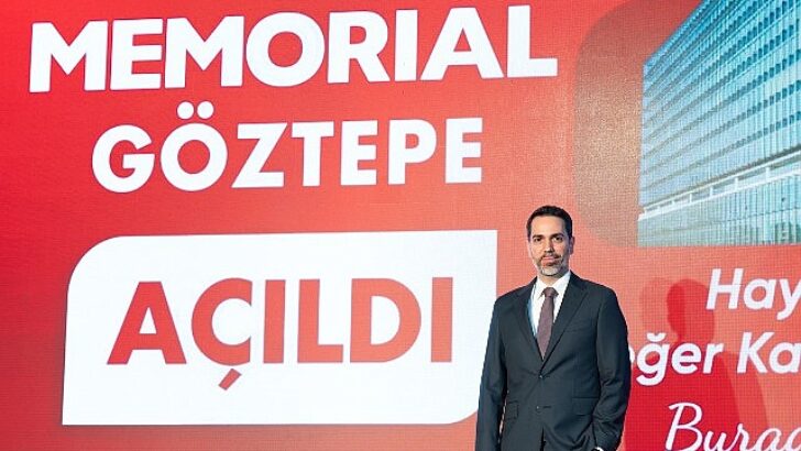 Memorial Göztepe Hastanesi Açıldı