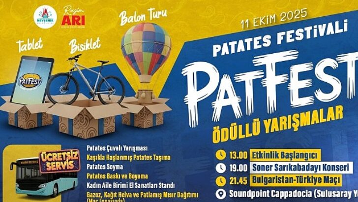 Patatesin Kalbi Nevşehir’de Patates Şenliği