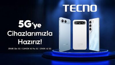 TECNO ile 5G Çağına Hazır Olun