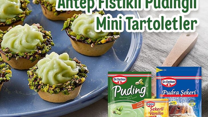 Antep Fıstıklı Pudingli Mini Tartoletler