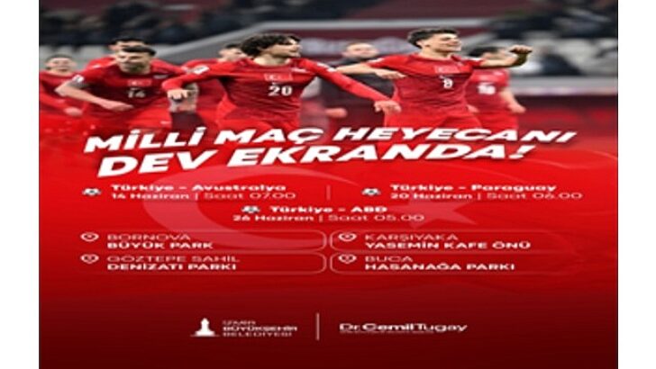 İzmir’de dünya kupası heyecanı dev ekranlarda yaşanacak